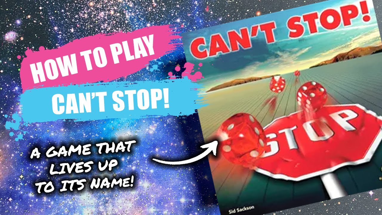 How to Play Can't Stop | Board Game Rules & Instructions
