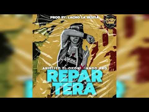 REPARTERA X ARIELITO EL OK OK