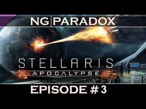 Stellaris: Apocalypse #3
