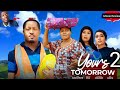 YOURS TOMORROW 2 New Nollywood Movie Preview SE 1 Recap MIKE EZURUONYE FAVOUR What To Expect