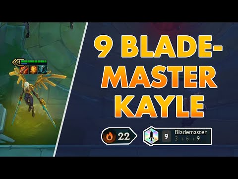 9 BLADEMASTERS with 3 Star KAYLE | TFT Galaxies | Teamfight Tactics Set 3