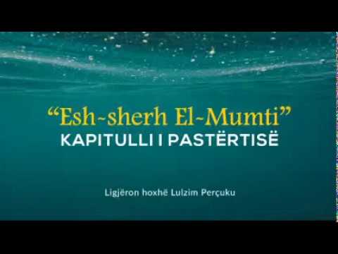 6) Esh-Sherh El-Mumti - Kapitulli i pastërtisë (Lloji i tretë i ujit: Uji i papastër)