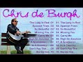 Chris De Burgh Greatest Hits  - Best Songs of Chris De Burgh