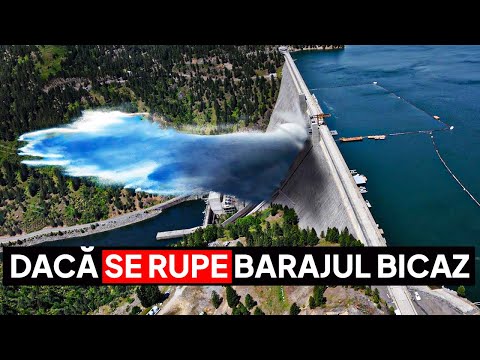 Daca Se RUPE BARAJUL BICAZ ...
