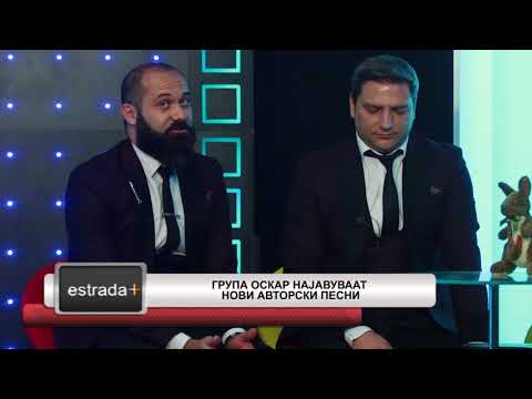 Estradaplus 09.05.2018 - Grupa Oskar najavivaat novi avtorski pesni