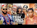 PRIDE OF A PRINCE SEASON 12 NEW TRENDING MOVIE 2022 LATEST NIGERIAN NOLLYWOOD MOVIES