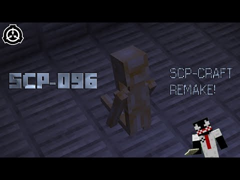Minecraft - SCP-Craft Remake - SCP-096 Sneek Peek!