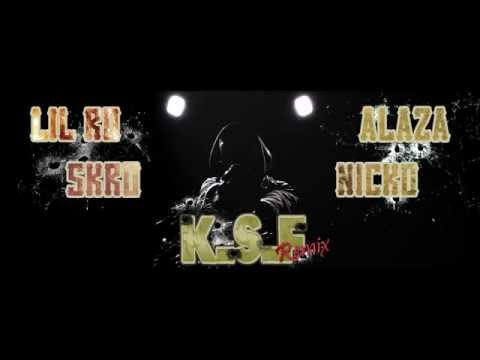 Lil Ro ft SKRO x Nicko x Alaza - K.S.F Remix 2015