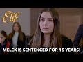 Elif 890. Bölüm | Melek'e 15 yıl hapis cezası! (English and Spanish)