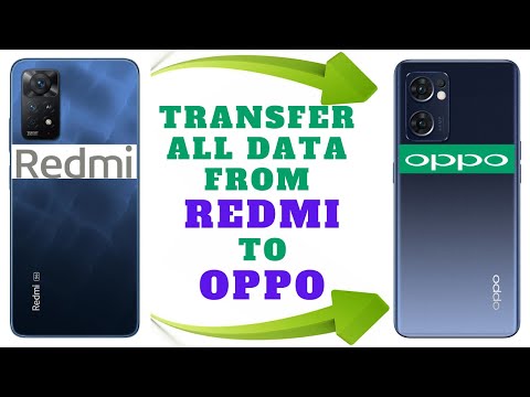 How To Transfer All Data From Redmi To Oppo