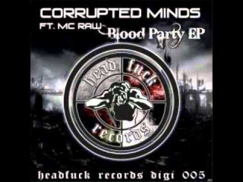 Corrupted Minds Feat. MC Raw - Blood Drink