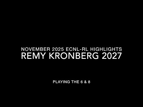 Remy Kronberg 2027 - November 2025 Highlights