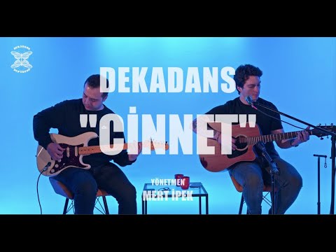 DEKADANS - CİNNET (CANLI AKUSTİK PERFORMANS)