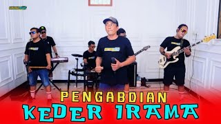 Download lagu PENGABDIAN KEDER IRAMA BINTANG ASTRA mp3 Download lagu PENGABDIAN KEDER IRAMA BINTANG ASTRA mp3