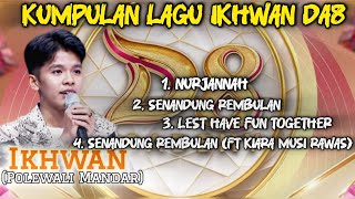 Download lagu Kumpulan lagu Ikhwan (Polewali Mandar) Final Audition | Ikhwan Da8 | D'ACADEMY 8 Indosiar mp3