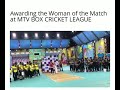MTV BCL WOMAN OF THE MATCH CHARU MEHRA BY KARAN SINGH CHHABRA