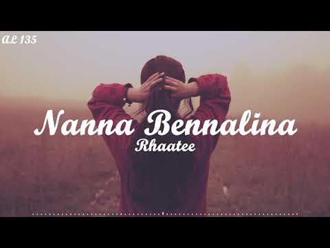 Nanna Bennalina | Avalendare Enennali Enanadirali | Sonu Nigam | LYRICAL VIDEO | RHAATEE