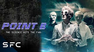 Point B Full Movie Crazy Sci Fi Comedy Mp4 3GP & Mp3