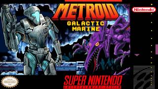 Metroid - Galactic Marine | Hack of Super Metroid [SNES]