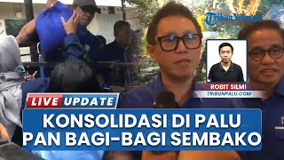 PAN Bagi-bagi 500 Paket Sembako ke Warga saat Konsolidasi di Palu: Kemana-mana Harus Bantu Rakyat