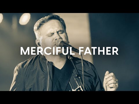 Thumbnail for Merciful Father video