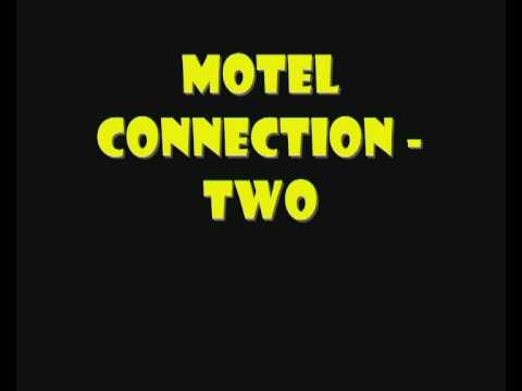 Motel Connection - Two
