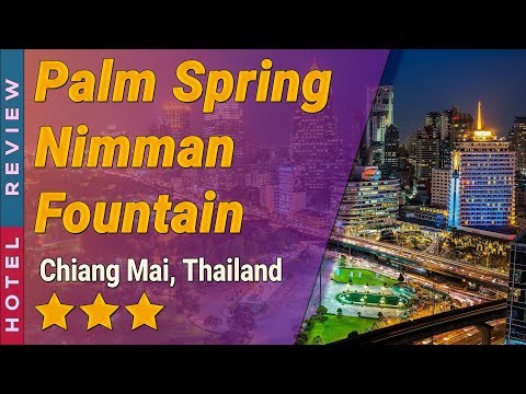 Avaliação do hotel Palm Spring Nimman Fountain | Hotéis em Chiang Mai | Hotéis na Tailândia