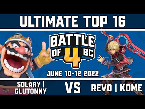 Solary | Glutonny vs REVO | Kome - Ultimate Singles Top 16 - Battle of BC 4