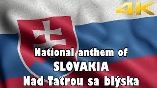 National anthem of Slovakia ( Vocals + Slovak and English Lyrics ) - &quot;Nad Tatrou sa blýska&quot;