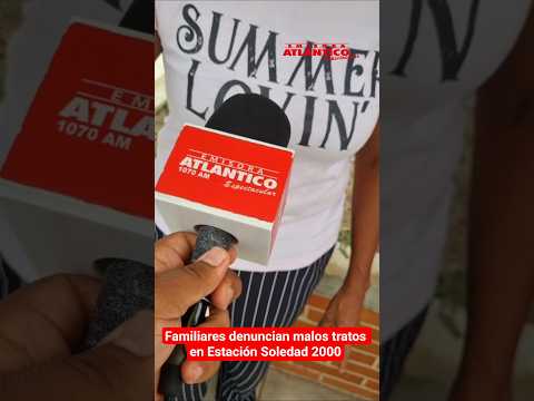 Denuncian malos tratos a detenidos en la estación de Policía de Soledad 2000