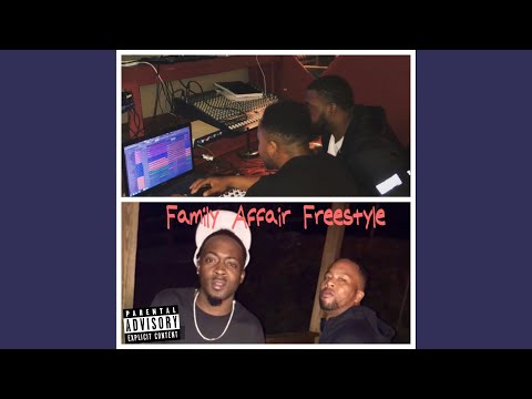 Family Affair Freestyle (feat. DangerOnThaTrax, NephewDisHard & Rachii2Real)
