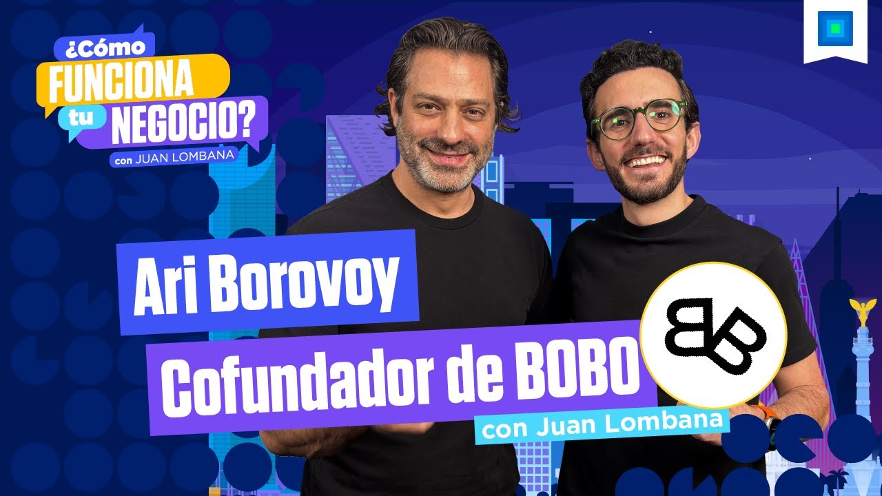 Ari Borovoy - La industria del entretenimiento dentro y fuera del escenario, con Juan Lombana