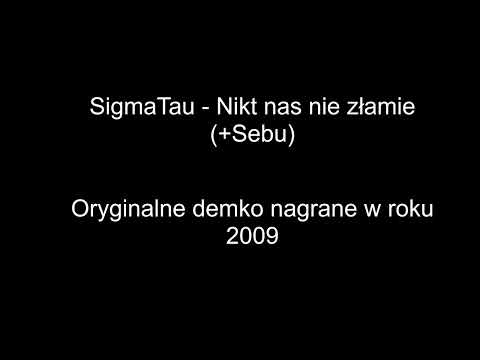 SigmaTau - Nikt nas nie złamie (+Sebu) (Suno cover)