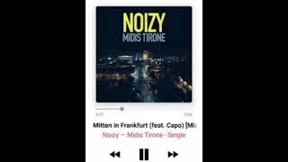 CAPO - Midis Tirone Remix x NOIZY