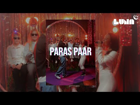 LUNA TV - AG x Beatrice "Paras Paar"