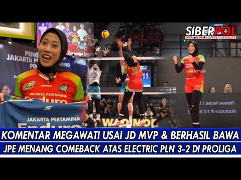 KOMENTAR MEGAWATI USAI JD MVP & BERHASIL BAWA JPE MENANG COMEBACK ATAS ELECTRIC PLN 3-2 DI PROLIGA🔥