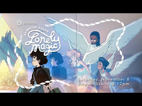 ✨Lonely Magic✨ with Rebecca Sugar : Alumni Panel + Performance