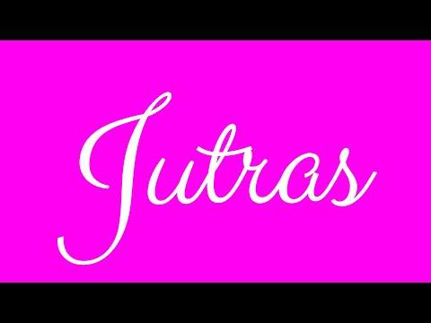 Learn how to Write the Name Jutras Signature Style in Cursive Writing