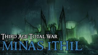 SIEGE OF MINAS ITHIL - Third Age Total War
