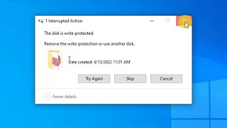 How to fix the disk is write-protected remove the write-protection or use another disk