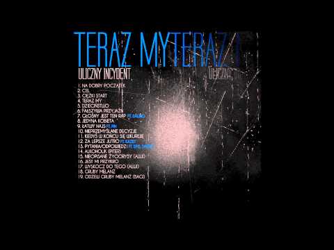 12 Uliczny Incydent   Za Lepsze Jutro ft  Kazet