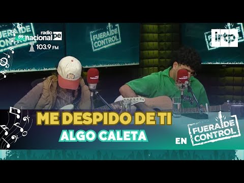 ALGO CALETA - ME DESPIDO DE TI (EN VIVO desde RADIO NACIONAL DEL PERÚ) | POP | POP CONERO