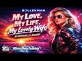 My Love My Life My Lovely Wife Eurodisco 2026 Bollekman