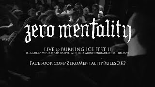 Zero Mentality Live @ Burning Ice Fest 2013 (HD)