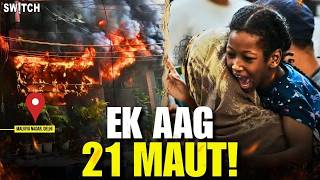 Malviya Nagar Fire Tragedy: What Happened? | Eyewitness Account
