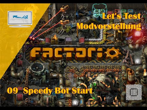 Let's Test Factorio Modvorstellung *09 - Speedy Bot Start