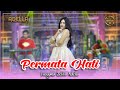 PERMATA HATI Lusyana Jelita Adella OM ADELLA