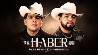 Ya Va Haber Algo Lyrics English Translation