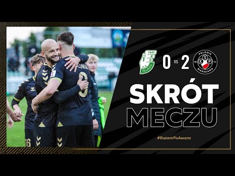 SKRÓT | Pelikan Łowicz 0 - 2 Polonia Warszawa