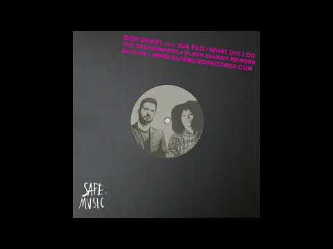 Dor Dekel, IDA fLO - What Did I Do (The Deepshakerz X Black Savana Remix)